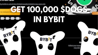 Get FREE 100000 DOGS in Bybit [upl. by Martell]