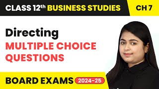 Directing  Multiple Choice Questions  Class 12 Business Studies Chapter 7  CBSE 202425 [upl. by Ingeberg]