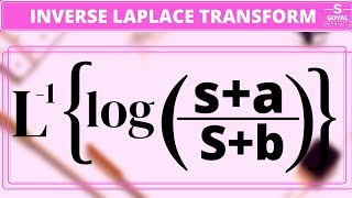 Inverse Laplace of logsasb Laplace inverse of log function Sgoyalmathematics [upl. by Norrehs]