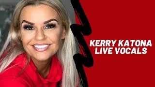 Kerry Katona Live Vocals [upl. by Neelyar]