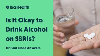 Is It Okay to Drink Alcohol While on SSRI AntiDepressant Medication  Psychiatrist Answers [upl. by Valdas]