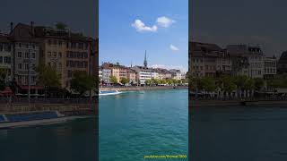 Wunderschönes Zürich  Limmat und Stadt [upl. by Aneema266]