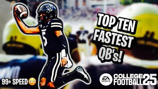 Top 10 Fastest Quarterbacks in College Football 25  Glitchy⚡️ [upl. by Coshow]