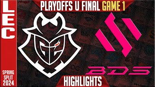 G2 vs BDS Highlights Game 1  Upper FINAL LEC Spring Playoffs 2024  G2 Esports vs Team BDS G1 [upl. by Scales]