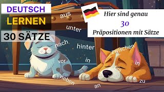 Präpositionen mit 30 Sätze  Lernen  Sprechen amp Hören  Deutschkurs  Learn German with Sentence [upl. by Jecon]