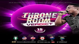 THRONE ROOM VERDICT  NSPPD  15TH AUGUST 2024 [upl. by Lora607]