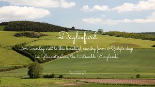 Visit to Daylesford  An organic farm amp lifestyle shop in Gloucestershire England [upl. by Delwin]