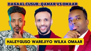 DAAGAL CUSUB OOMAR BAR BAR IYO QAMAR SUGAANI WIILKA ANIGA IGU WAREJIYA INAA BILANAAYO [upl. by Nrojb]