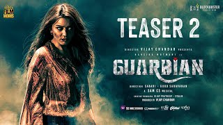 Guardian  Teaser 2  Hansika M  Suresh Menon  Sam CS  Gurusaravanan amp Sabari  Vijay Chandar [upl. by Ardnuaet]