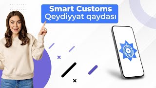 Smart Customs proqramında bəyan etmək qaydası  Trendyol sifarişin necə bəyan etmək olar  Gömrük [upl. by Kwang]