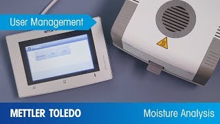 User Management for Safe and Easy Moisture Analyzer Operation [upl. by Galliett705]