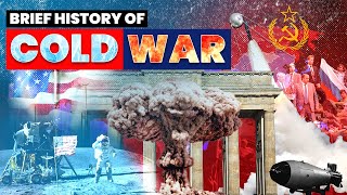 Brief History of Cold War [upl. by Natsyrk]