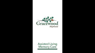 Gracewood Advanced Assisted Living amp Memory Care  Highland [upl. by Ellemrac]