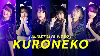 Aliszt  KuroNeko【Live Video 4K】 [upl. by Frohman]