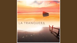 La Tranquera [upl. by Neibaf]