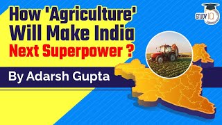 How Agricultural Sector will transform the Indian economy Issues Govt schemes amp Solutions [upl. by Jennee]