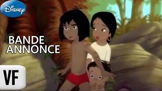 🚸 LE LIVRE DE LA JUNGLE 2 Disney 063 Bande Annonce VF 2003 HD [upl. by Garzon]