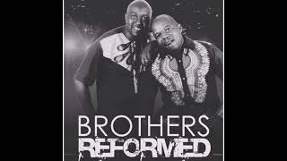 Brothers Reformed  Kana Nhamo Zhinji Dzakukomba Official Audio [upl. by Mallorie]