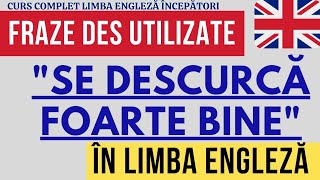 🇬🇧 quotSE DESCURCĂ FOARTE BINEquot ÎN LIMBA ENGLEZĂPRONUNȚIE FRAZE DES UTILIZATE engleza invataengleza [upl. by Ennirak]