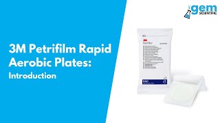 3M Petrifilm Rapid Aerobic Plates Introduction  Gem Scientific [upl. by Chouest]