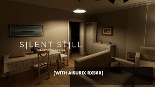 Silent Still Extended Version Full Gameplay Chapter 13 Using Aisurix RX580 [upl. by Anilocin]