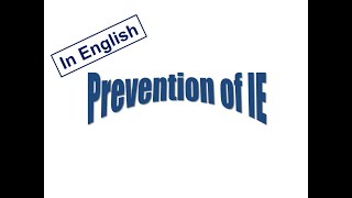 1 Prevention of IE English Version [upl. by Amethist]