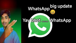 WhatsApp Ka mza toAb ay ga✅🌝 FULL UPDATE 😄 Ab SB Kam WhatsApp Pr Allah [upl. by Llevert]