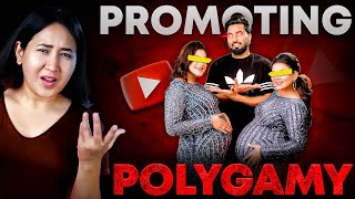 Why These Indian YouTubers Are Promoting POLYGAMY [upl. by Idnahr]