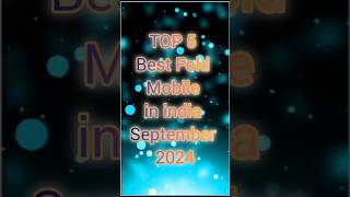 Top 5 Best Fold Mobile in india September 2024 [upl. by Eilraep469]