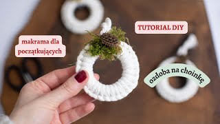 Ozdoba ze sznurka na choinkę DIY makrama na święta [upl. by Danya]