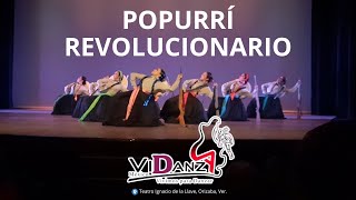 Popurrí Revolucionario  ViDanza México Compañía Folklórica [upl. by Ahsinar]