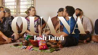 Josh Tatofi  ‘Ouana Official Music Video [upl. by Divadleahcim55]