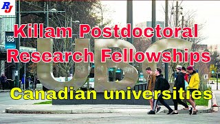 Killam Postdoctoral Research Fellowships – 2019 in Canadian universities  Researchersjob [upl. by Nikolos]