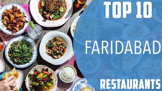 Top 10 Best Restaurants to Visit in Faridabad  India  English [upl. by Culosio]