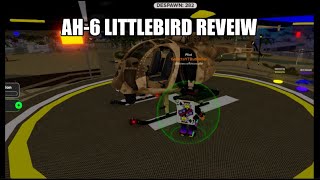 THE WAR TYCOON AH6 LITTLEBIRD [upl. by Namlas61]