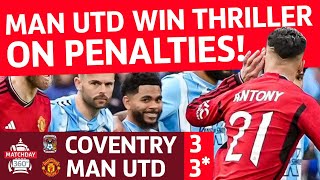 Man Utd Vs Coventry 6 Goal THRILLER  Antony Cups Ears At Fans  FA Cup Vlog FT Rio Joel  Ste [upl. by Simpkins233]