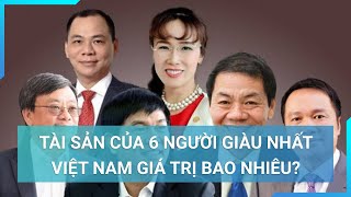 Xếp hạng top tỷ phú giàu nhất Việt Nam năm 2023 ông Phạm Nhật Vượng vẫn giàu nhất  Cuộc sống 24h [upl. by Nylesor943]