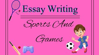 sports and games Essay in English grammarlearnenglish study with afshan [upl. by Llewellyn]