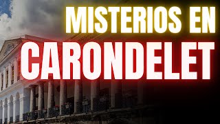 EL PALACIO DE CARONDELET EN QUITO ECUADOR y los misterios no resueltos que horrorizan a todos [upl. by Leak]