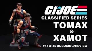 Action Figure UnboxingReview  Hasbros GI Joe Classified Tomax amp Xamot  44 amp 45 [upl. by Shaun]