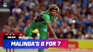 Lasith Malinga Takes 6 for 7 in BBL02 [upl. by Appolonia]