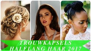 Trouwkapsels halflang haar 2017 [upl. by Koo242]