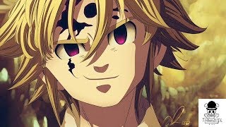 Nanatsu no Taizai Meliodas AMV Believer [upl. by Nawj]