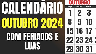 CALENDÁRIO OUTUBRO 2024 COM FERIADOS E LUAS DE OUTUBRO [upl. by Kampmeier]