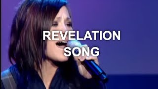 Revelation Song  Kari Jobe Official Live Video [upl. by Adorne]