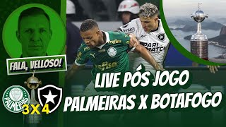 PALMEIRAS ELIMINADO DA LIBERTADORES  LIVE PÓS PALMEIRAS X BOTAFOGO  FALA VELLOSO [upl. by Melody760]