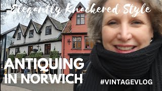 Antiquing in Norwich with Louisa Sugden elegantlyknackeredstyle [upl. by Mosora757]