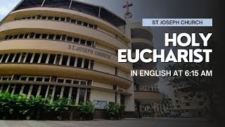 Daily Live Holy Eucharist  Holy Mass  615 am Tue 12th Nov 2024 St Joseph Church Mira Road [upl. by Neumark]