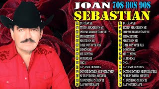 JOAN SEBASTIAN SUS MEJORES CANCIONES  FULL ALBUM ROMANTICAS MIX  LAS BALADAS DE AMOR [upl. by Arbmahs883]