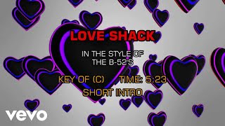 B 52s  Love Shack Karaoke [upl. by Manno148]